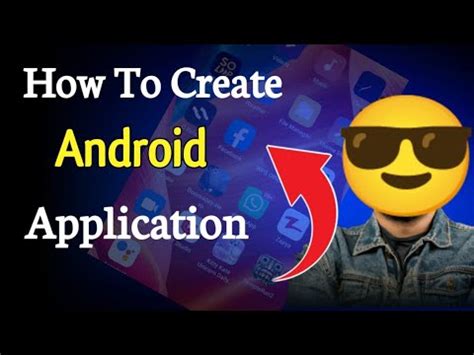 How To Make Application How To Create Android App App