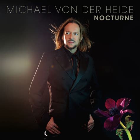 Nocturne Album By Michael Von Der Heide Spotify