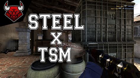 CS GO Steel X TSM ESL ESEA Pro League YouTube