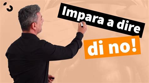 Impara A Dire Di No Filippo Ongaro Youtube