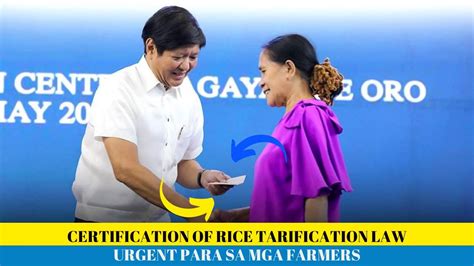 President Ferdinand Marcos Certified Of Rice Tarification Law