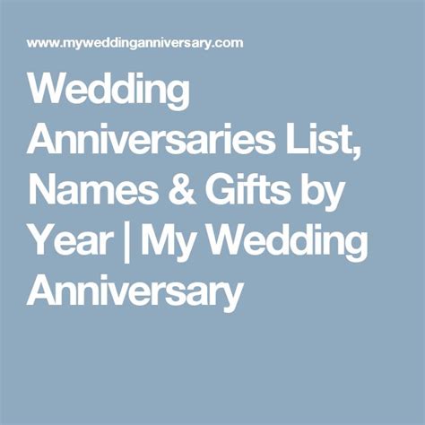 Wedding Anniversaries List Names And Ts By Year My Wedding