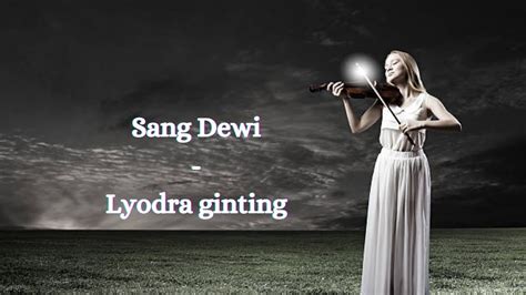 Sang Dewi Lyodra Ginting Lirik Cover M S YouTube