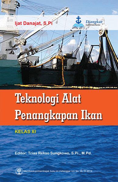 Buku Maritim Buku Teknologi Alat Penangkapan Ikan Kelas XI