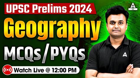 Geography For Upsc Prelims Marathon Class Mcqs Pyqs