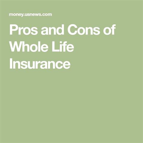 Pros And Cons Of Whole Life Insurance Whole Life Insurance Blog