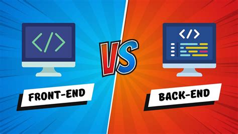 Frontend Vs Backend Development Whats The Difference