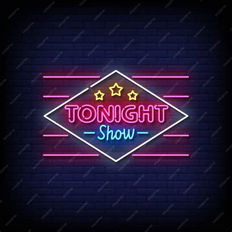 Premium Vector Neon Sign Tonight Show With Brick Wall Background Vector