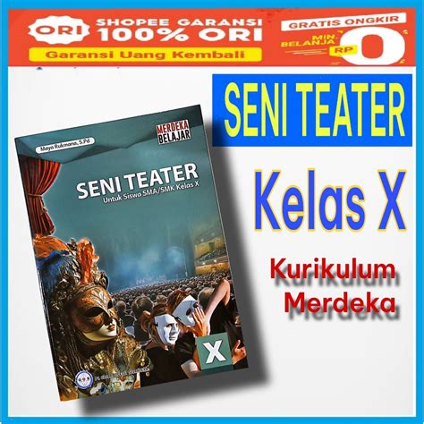 Jual Buku Siswa Seni Teater Kelas Kurikulum Merdeka Seni Teater