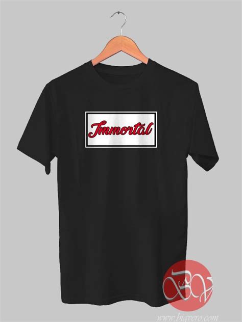 Immortal Tshirt, Ideas Cool Tshirt Designs - Bigvero.com