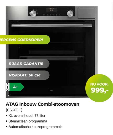 Atag Inbouw Combi Stoomoven Cs6611c Aanbieding Bij EP Beerepoot