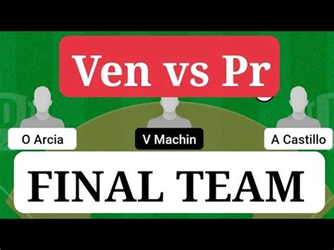 Ven Vs Pr Baseball Dream Team Prediction Today Match Venezuela Vs