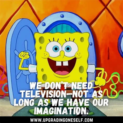 SpongeBob quotes (3) - Upgrading Oneself