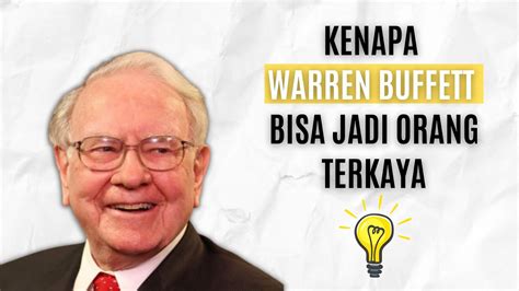 Kisah Warren Buffet Investor Saham Tersukses Di Dunia Youtube