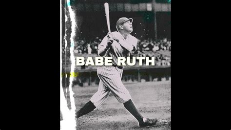 Babe Ruth Youtube