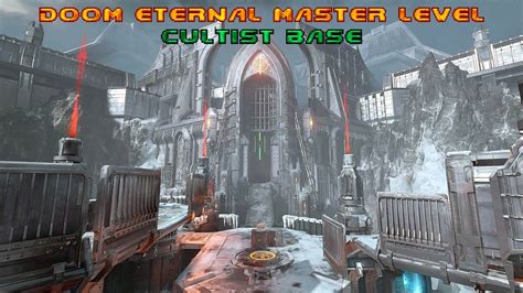 Cultist Base Doom Eternal Master Level Nightmare YouTube