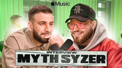 Myth Syzer L Interview Par Mehdi Ma Zi Le Code Youtube