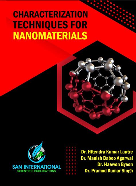 Characterization Techniques for Nanomaterials - San International ...