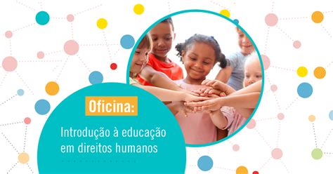 Oficina: Introdução à educação em direitos humanos - Sympla