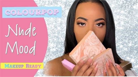 Its A Nude Type Of Mood ColourPop Palette YouTube