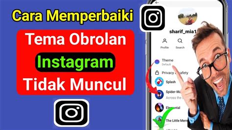 Cara Memperbaiki Opsi Tema Obrolan Instagram Tidak Muncul 2023