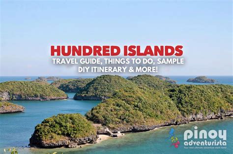 2023 TRAVEL GUIDE: Hundred Islands Pangasinan: How to Get There, DIY ...