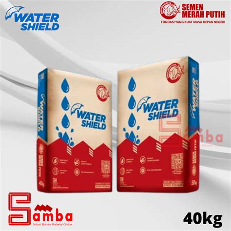 Jual SEMEN MERAH PUTIH WATER SHIELD 40 Kg HARGA 1 DO WATERSHIELD