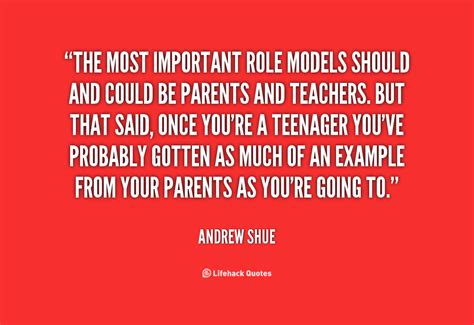 Parents As Role Models Quotes. QuotesGram