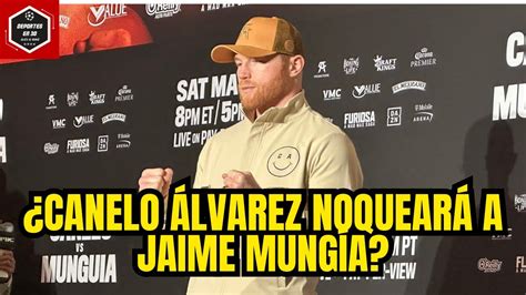 Canelo Lvarez Promete Noaquear A Jaime Mung A Canelo Lvarez Vs