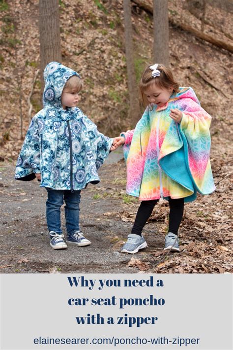 Why You Need A Poncho With A Zipper Elaine Searer Car Seat Poncho