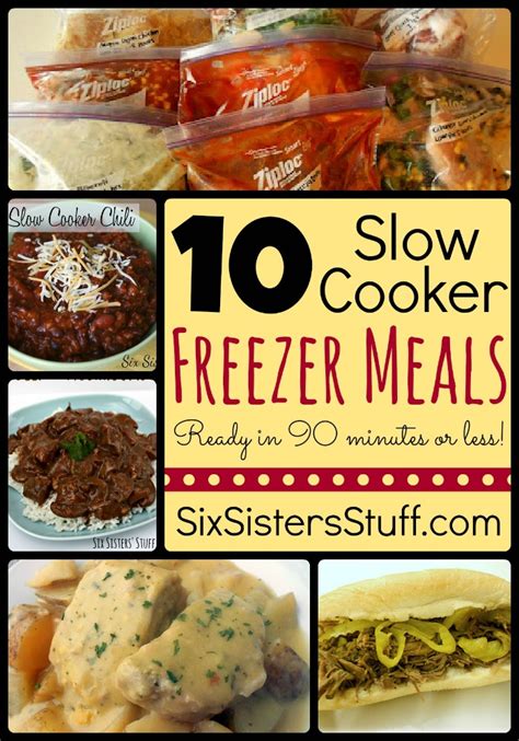 10 Slow Cooker Freezer Meals In Less Than 90 Minutes Six Sisters Stuff