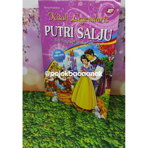 Jual Buku Kisah Legendaris Putri Salju Dan Dongeng Populer Lainnya