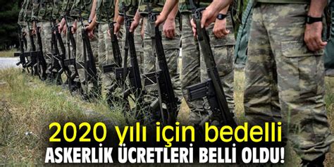 Y L I In Bedelli Askerlik Cretleri Belli Oldu