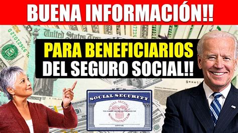 Buena Informaci N Para Beneficiarios Del Seguro Social Esto