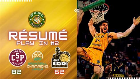 Limoges Csp Vs Mhp Riesen Bcl Play Ins Highlights Basketball