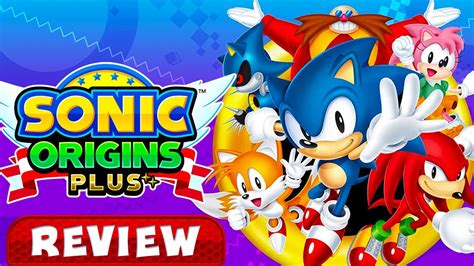 Is Sonic Origins Plus Worth It REVIEW YouTube