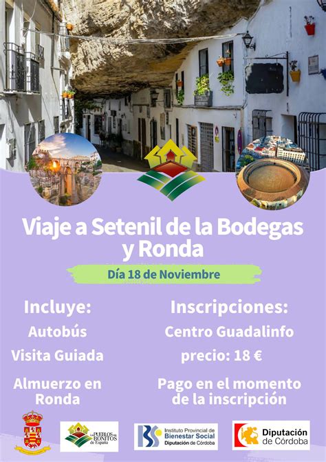 Viaje A Setenil De Las Bodegas Y Ronda Ayuntamiento De Zuheros