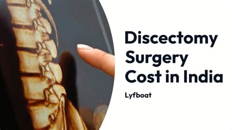 Discectomy Surgery In India Discectomy Surgery Cost In India YouTube