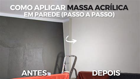 COMO APLICAR MASSA ACRÍLICA EM PAREDE O SEGREDO PARA A PAREDE FICAR