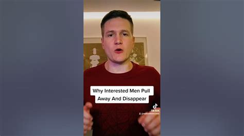 Why Interested Men Pull Away And Disappear Youtube