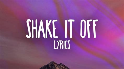 Taylor Swift Shake It Off Lyrics Youtube