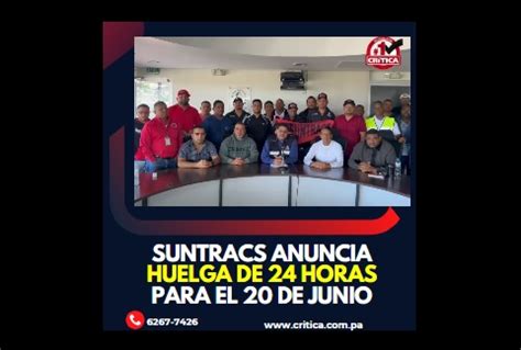 Huelga Del Suntracs El 20 De Junio Critica