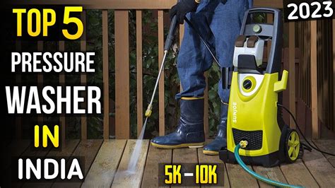 Top 5 Best Pressure Washers In India 2024best Electric Pressure Washer