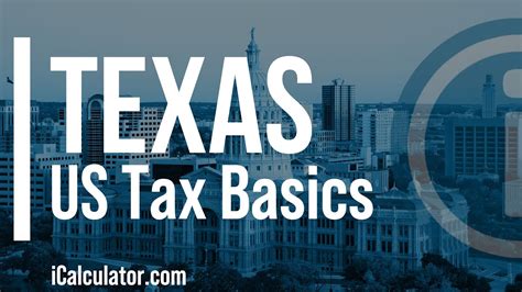 Texas State Taxes Explained Your Comprehensive Guide Youtube