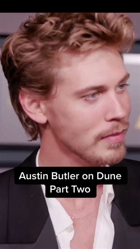 Secrets Of Dune On Twitter Austin Butler Talks About The First