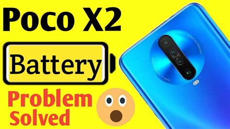 Poco X Battery Drain Issue Solve Poco X Battery Problem Solve