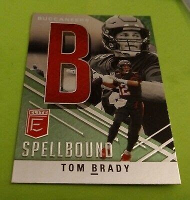 2021 Tom Brady Panini Donruss Elite Spellbound Green LETTER B S B