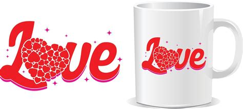 Love Happy valentine's day quotes mug design vector 16768378 Vector Art ...