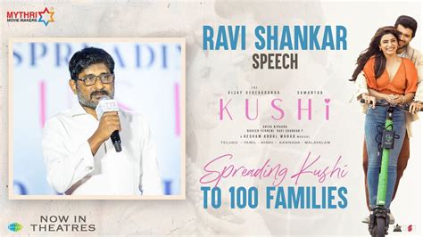 Producer Ravi Shankar Speech Spreading Kushi To 100 Families Event