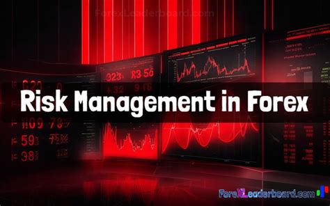 Risk Management In Forex Trading Forex Leaderboard